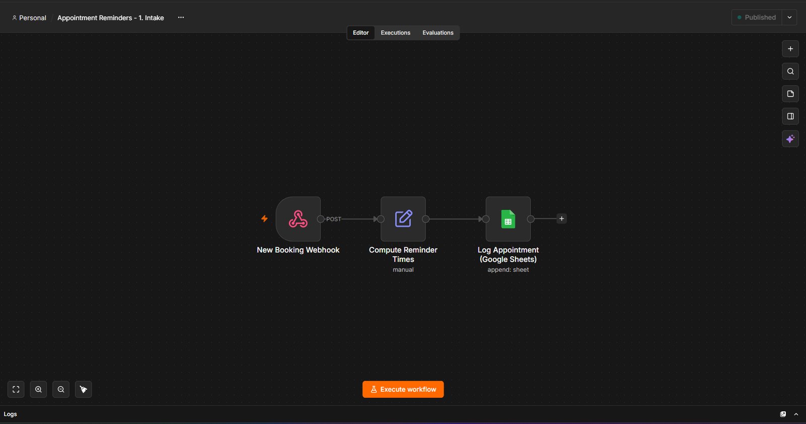 Workflow 1 · Intake: new booking → reminder times → Google Sheets